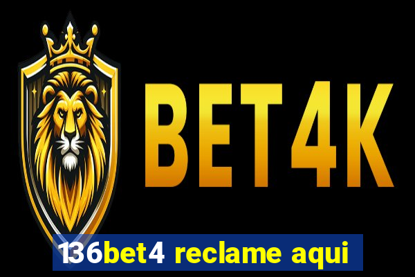 136bet4 reclame aqui